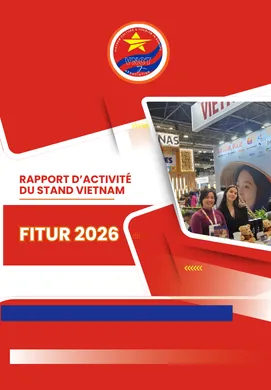 RAPPORT D’ACTIVITÉ DU STAND VIETNAM – FITUR 2026